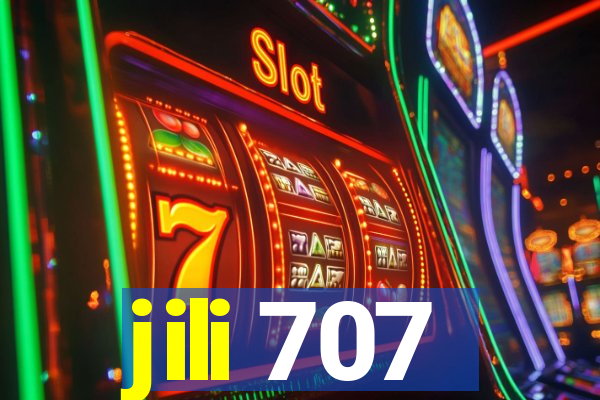 jili 707